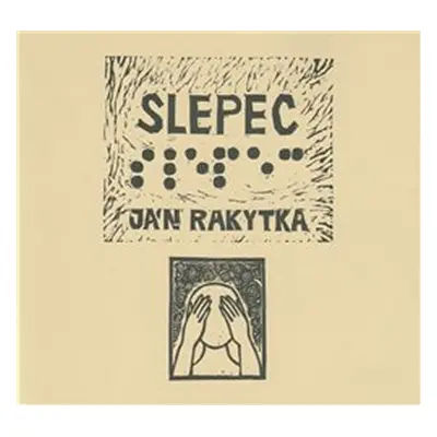 Slepec - Ján Rakytka