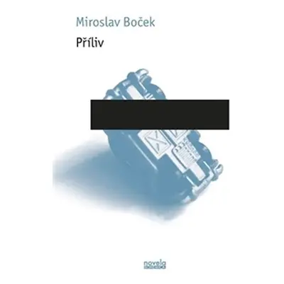 Příliv - Miroslav Boček