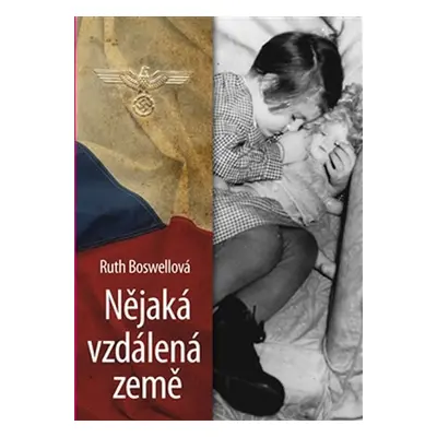 Nějaká vzdálená země - Ruth Boswell