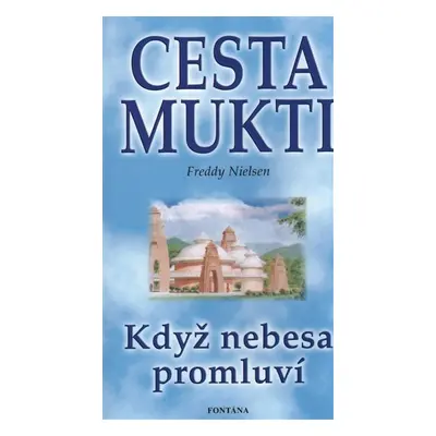 Cesta mukti - Freddy Nielsen