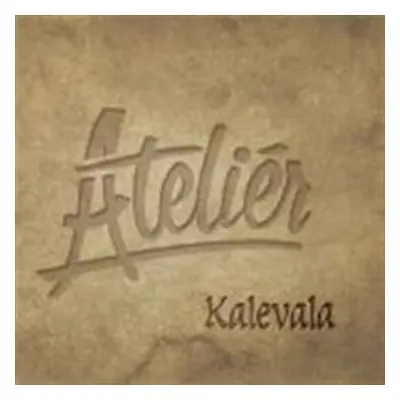 Kalevala - CD - Ateliér