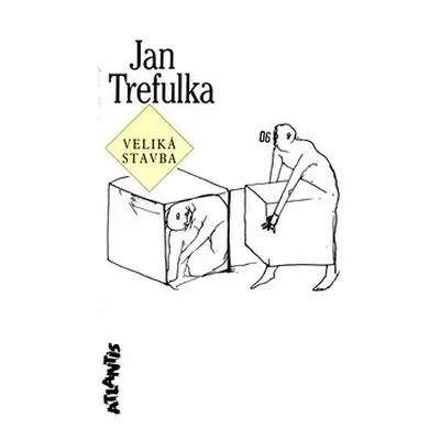 Veliká stavba - Jan Trefulka