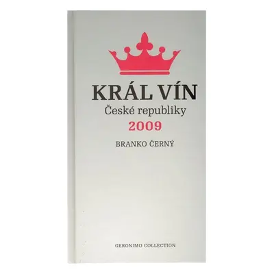 Král vín České republiky 2009 - Branko Černý