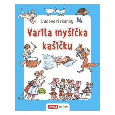 Varila myšička kašičku