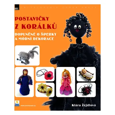 Postavičky z korálků - Klára Žejdlová