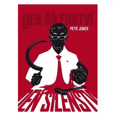 Den šílenství - Petr Junek