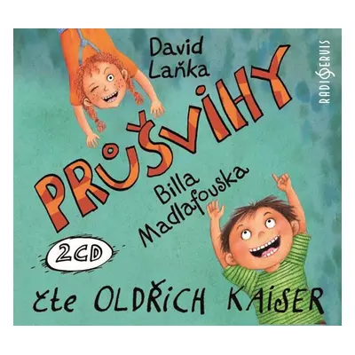 Průšvihy Billa Madlafouska - 2 CD (Čte Oldřich Kaiser) - David Laňka