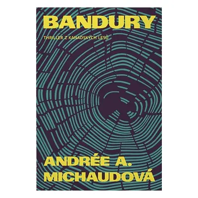 Bandury - Andrée A. Michaudová