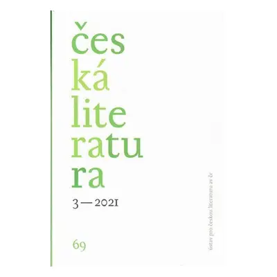 Česká literatura 3/2021