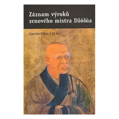 Záznam výroků zenového mistra Džóšúa