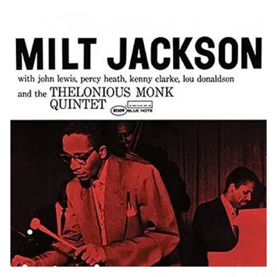 Milt Jackson With John Lewis, Percy Heath, Kenny Clarke, Lou Donaldson And The Thelonious Monk Q