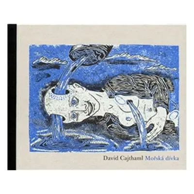 Mořská dívka - David Cajthaml