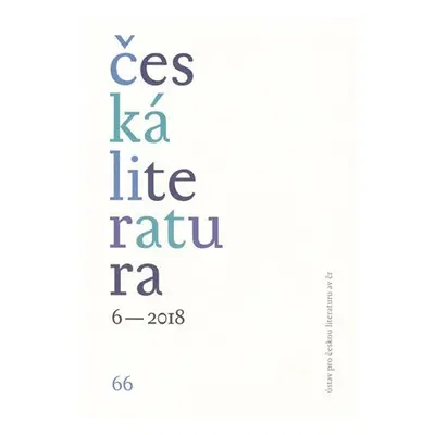 Česká literatura 6/2018