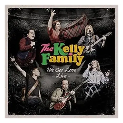 Kelly Family: We Got Love, Live - CD - Family Kelly