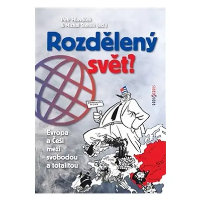 Rozdělený svět - Petr Hlaváček