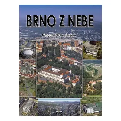 Brno z nebe - Jiří Berger