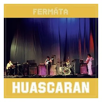 Huascaran (CD) - Fermata