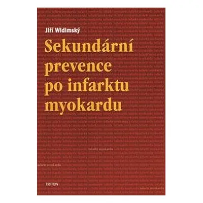 Sekundární prevence po infarktu myokardu - Jiří Widimský