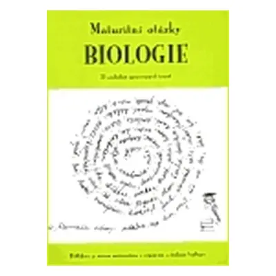 Maturitní otázky - biologie - Jitka Mudrychová