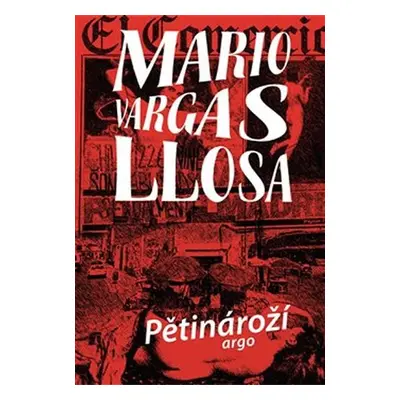 Pětinároží - Mario Vargas Llosa