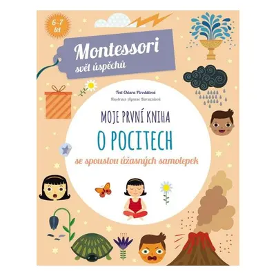 Moje první kniha o pocitech (Montessori: Svět úspěchů) - Chiara Piroddi