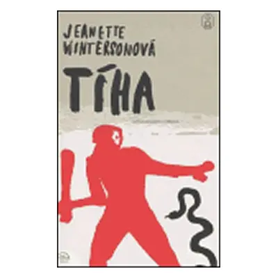 Tíha - Jeanette Winterson