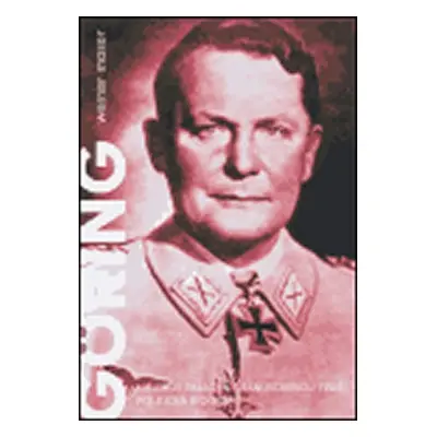 Hermann Göring - Werner Maser