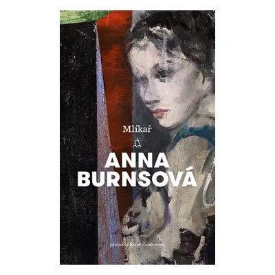 Mlíkař - Anna Burnsová