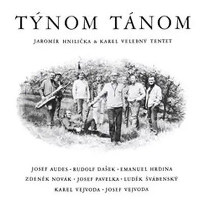 Týnom tánom - CD - Karel Velebný