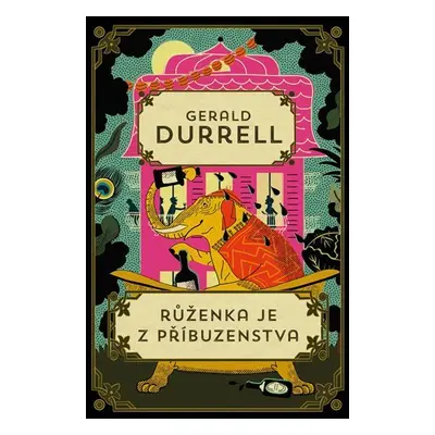 Růženka je z příbuzenstva - Gerald Durrell