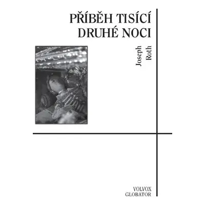 Příběh tisící druhé noci - Joseph Roth