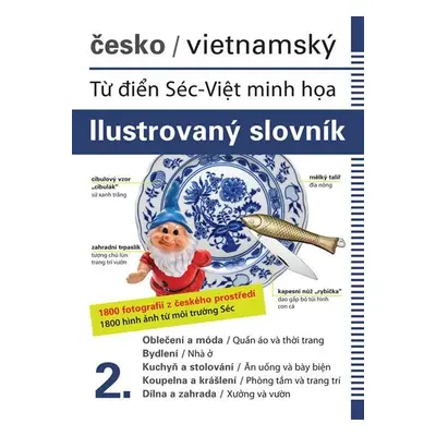 Česko-vietnamský ilustrovaný slovník 2. - Jana Dolanská Hrachová