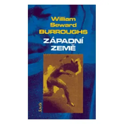 Západní země - William Seward Burroughs