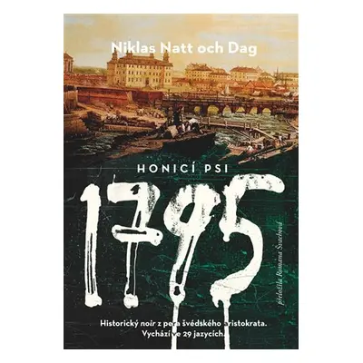 1795. Honicí psi - och Dag Niklas Natt