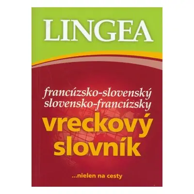 Francúzsko-slovenský slovensko-francúzsky vreckový slovník