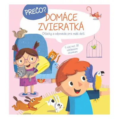 Prečo? Domáce zvieratká