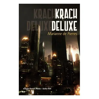 Parrish 3 - Krach Deluxe - Marianne Pierres de