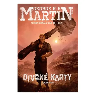 Divoké karty - George Raymond Richard Martin