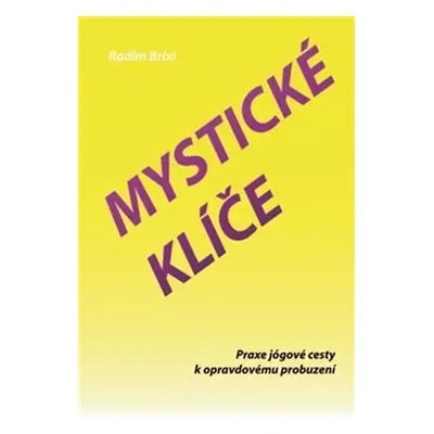 Mystické klíče - Radim Brixi