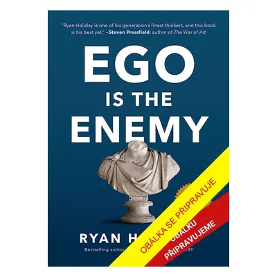 Ego je nepřítel - Ryan Holiday