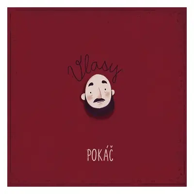 Pokáč: Vlasy CD - Pokáč