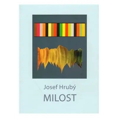 Milost - Josef Hrubý