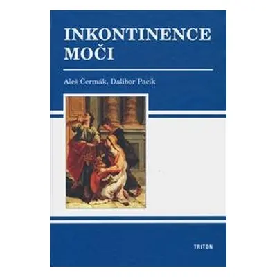 Inkontinence moči - Aleš Čermák