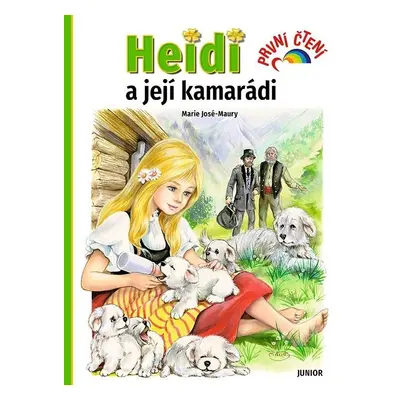 Heidi a její kamarádi, 1. vydání - Johanna Spyriová