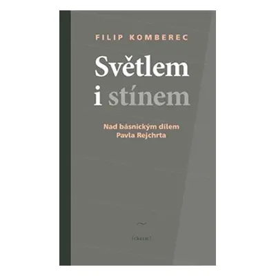 Světlem i stínem - Filip Komberec