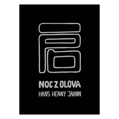 Noc z olova - Hans Henny Jahnn