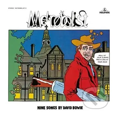 Metrobolist (aka The Man Who Sold the World) - CD - David Bowie