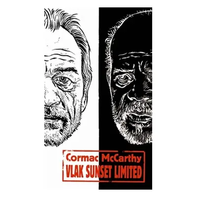 Vlak Sunset Limited - Cormac McCarthy