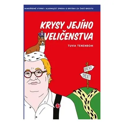 Krysy Jejího Veličenstva - Tuvia Tenenbom