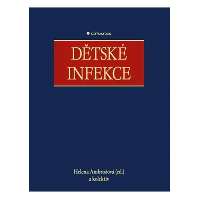 Dětské infekce - Helena Ambrožová